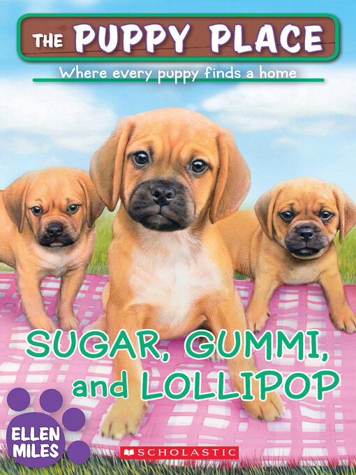Title details for Sugar, Gummi and Lollipop by Ellen Miles - Wait list
